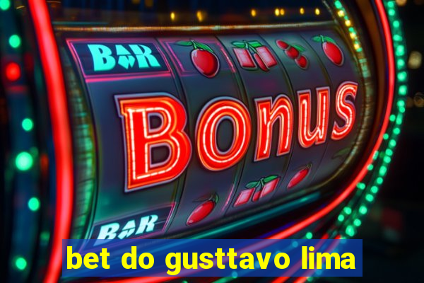 bet do gusttavo lima